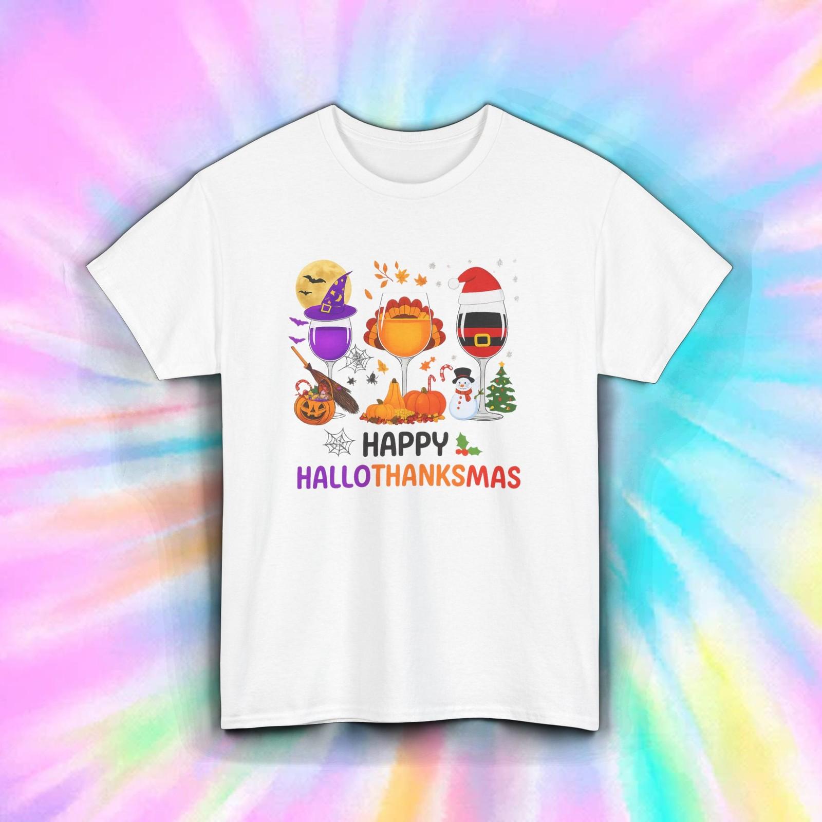 Happy Hallothanksmas Shirt Wine Glass Halloween Thanksgiving Xmas Funny Tee S-5X L