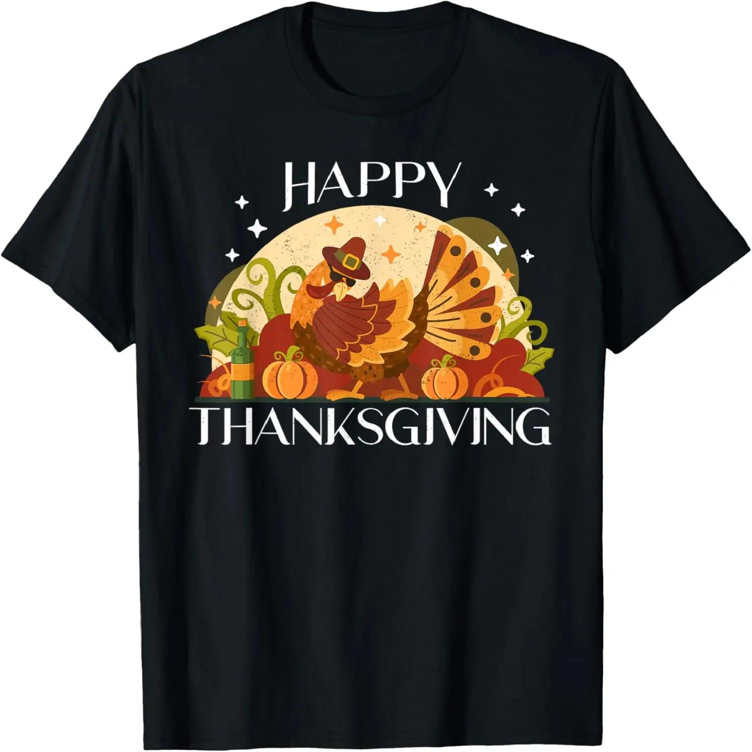 Happy Thanksgiving _ Thanks Giving Funny Thanksgiving T-Shirt S