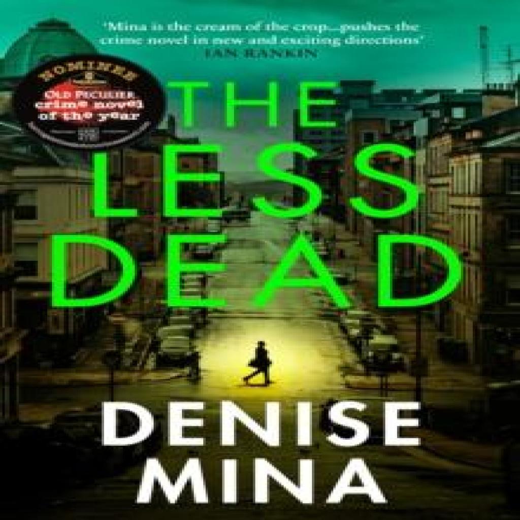 The Less Dead by Denise Mina Paperback Book 9781529111804