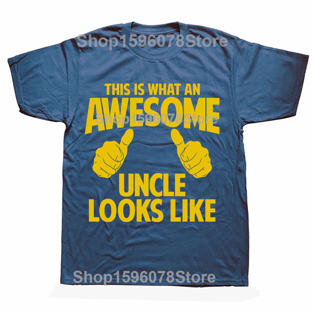 This Is What An Awesome Uncle Looks Like T Shirts Men Cotton Humor Streetwear Tee Short Sleeve Unisex Loose Crewneck Clothing S