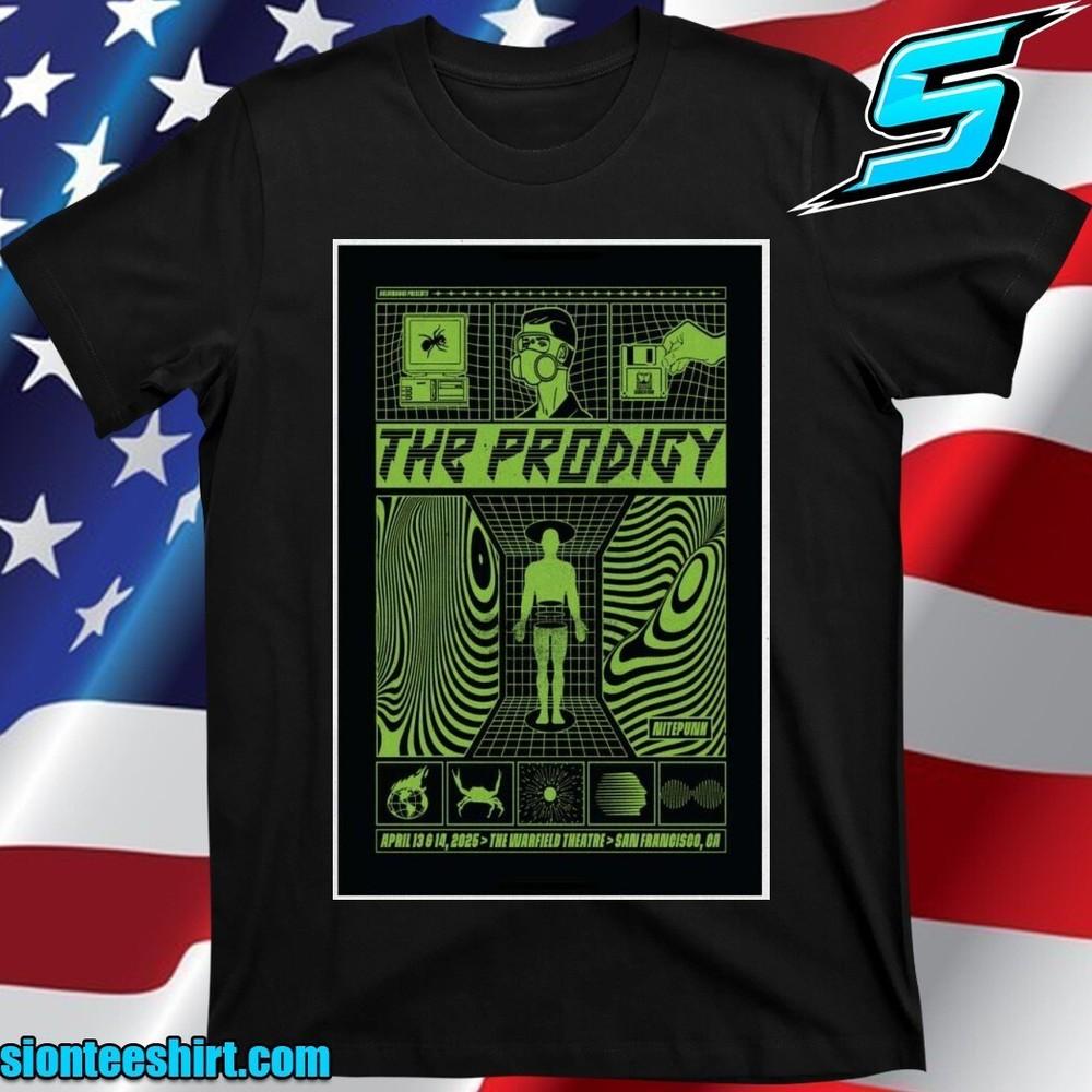 The Prodigy The Warfield Theatre, San Francisco, Ga Apr 13-14 2025 T-Shirt Unisex T-Shirt XXXXL