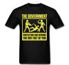 Government Protecting and Serving You Funny Brutality Police Tee T Shirt Unisex T-Shirt