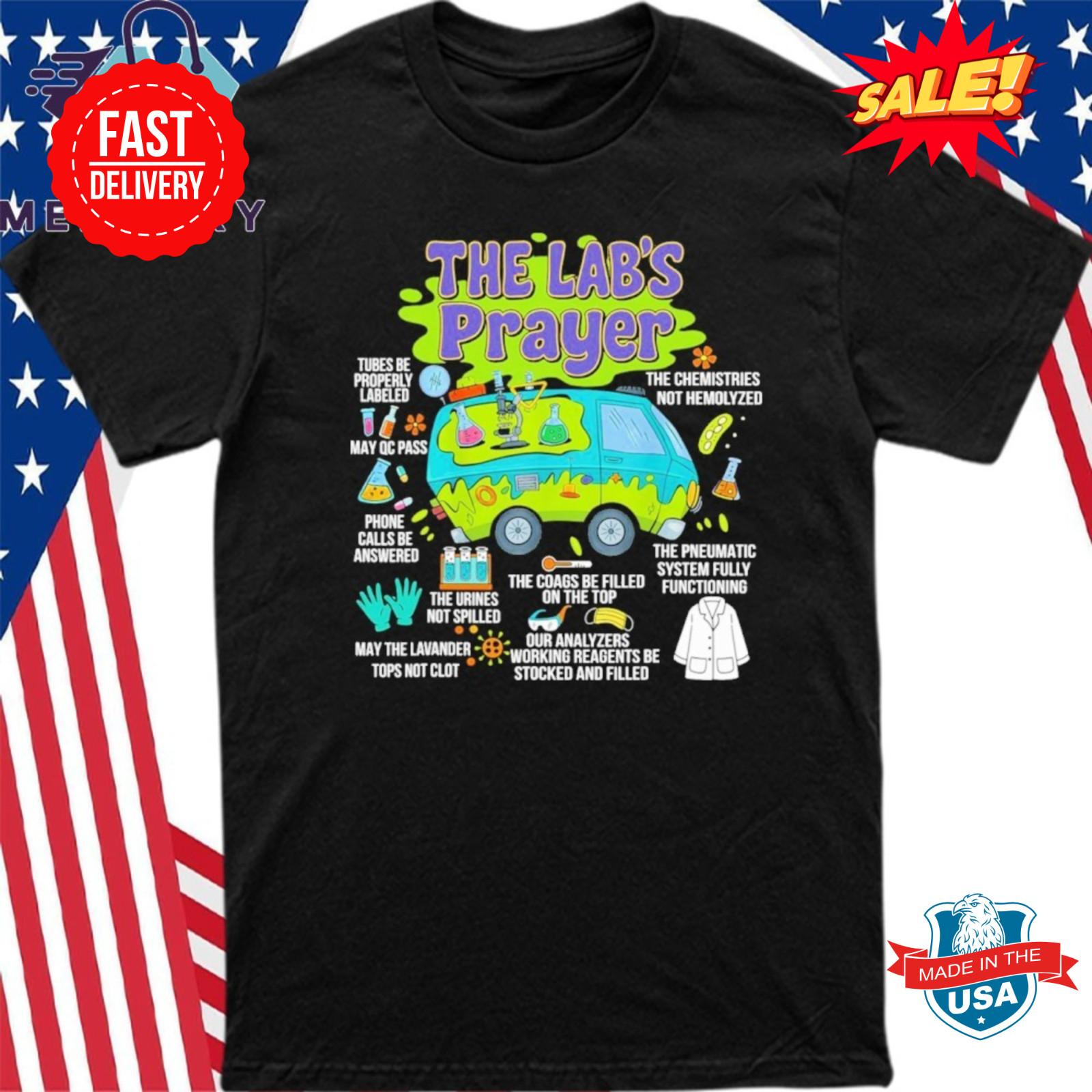 The Lab Prayer Lab Week 2025 Medical Laboratory Scientist Shirt XXXL