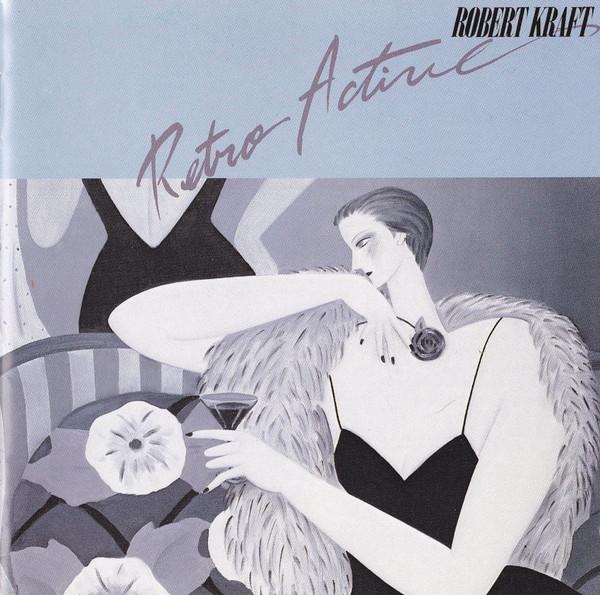 CD ROBERT KRAFT  Retro Active BVCM37230 BMG 2001 Japan Rock Used