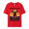 Here For The Dogs T-shirt Pure Cotton s Tops T Shirt Printed Tshirts Fitness Tight Tops & Tees Prevailing Round Neck