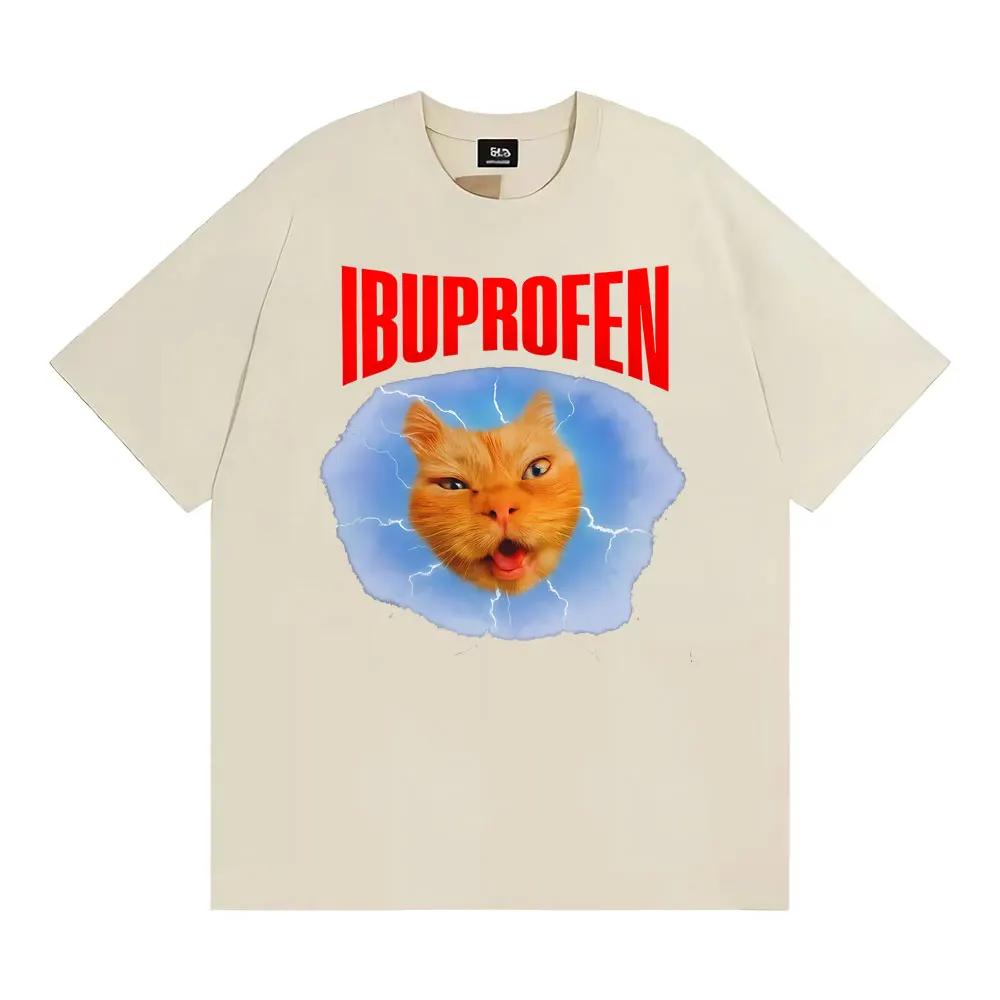 

IBUPROFEN Funny Cat Meme Vintage Unhinged Graphic Tshirts Unisex Women Fashion High Quality T Shirt Oversized Short Sleeve Tshirt 4XL