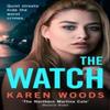 The Watch by Karen Woods Paperback Book 9780008656867