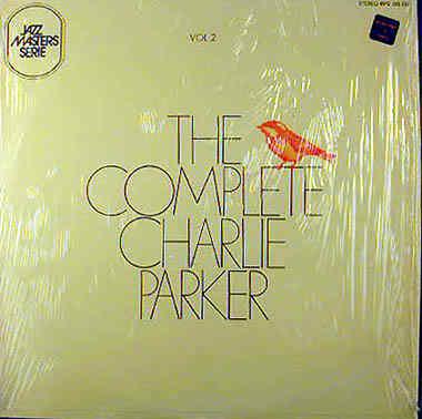 

LP Record CHARLIE PARKER The Complete Charlie Parker Vol. 2 BYG529130 BYG Records 1969 France Jazz Used
