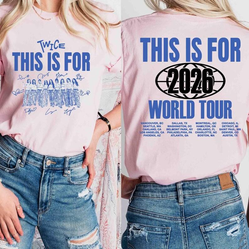Twice This Is for World Tour Shirt, Four Twice Shirt, Twice World Tour Shirt, Twice Member Kpop Tee, Twice TEN The Story Goes On Shirt