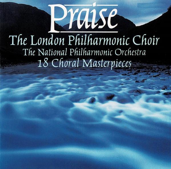 

CD LONDON PHILHARMONIC CHOIR - Praise: 18 Choral Masterpieces PATCD301 Pop & Arts 1991 Australia Soul/Funk Used