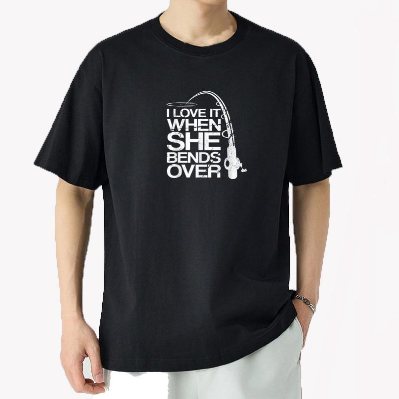 Unisexs I Love It When She Bends Over Funny Fishing TShirt