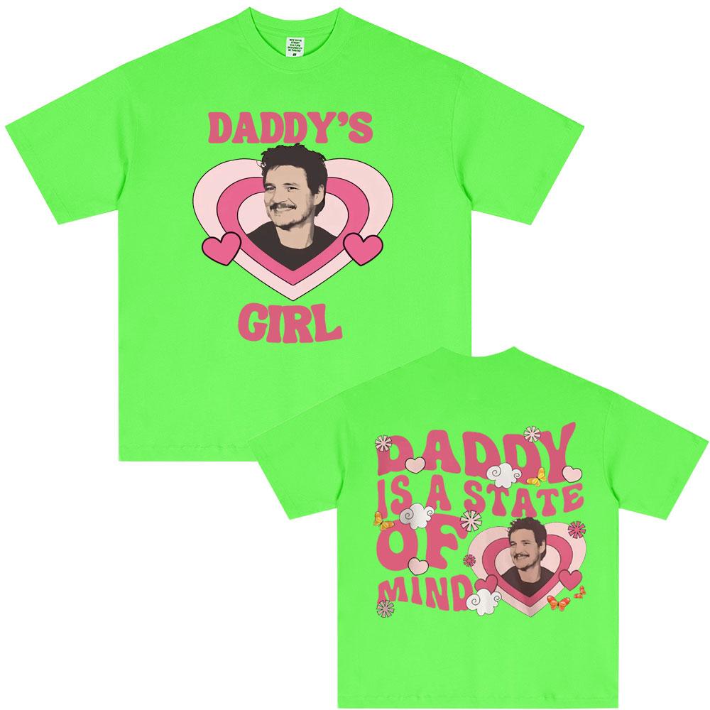 Movie TV Actor Pedro Pascal Daddy Is A State of Mind TShirt Unisex Women Fashion Casual Vintage Short Sleeve T Shirts Streetwear