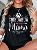 Chihuahua Mama Graphic Tee - Wounisex's Casual Crew Neck T-Shirt Short Sleeve Machine Washable - Perfect For Spring & Summer