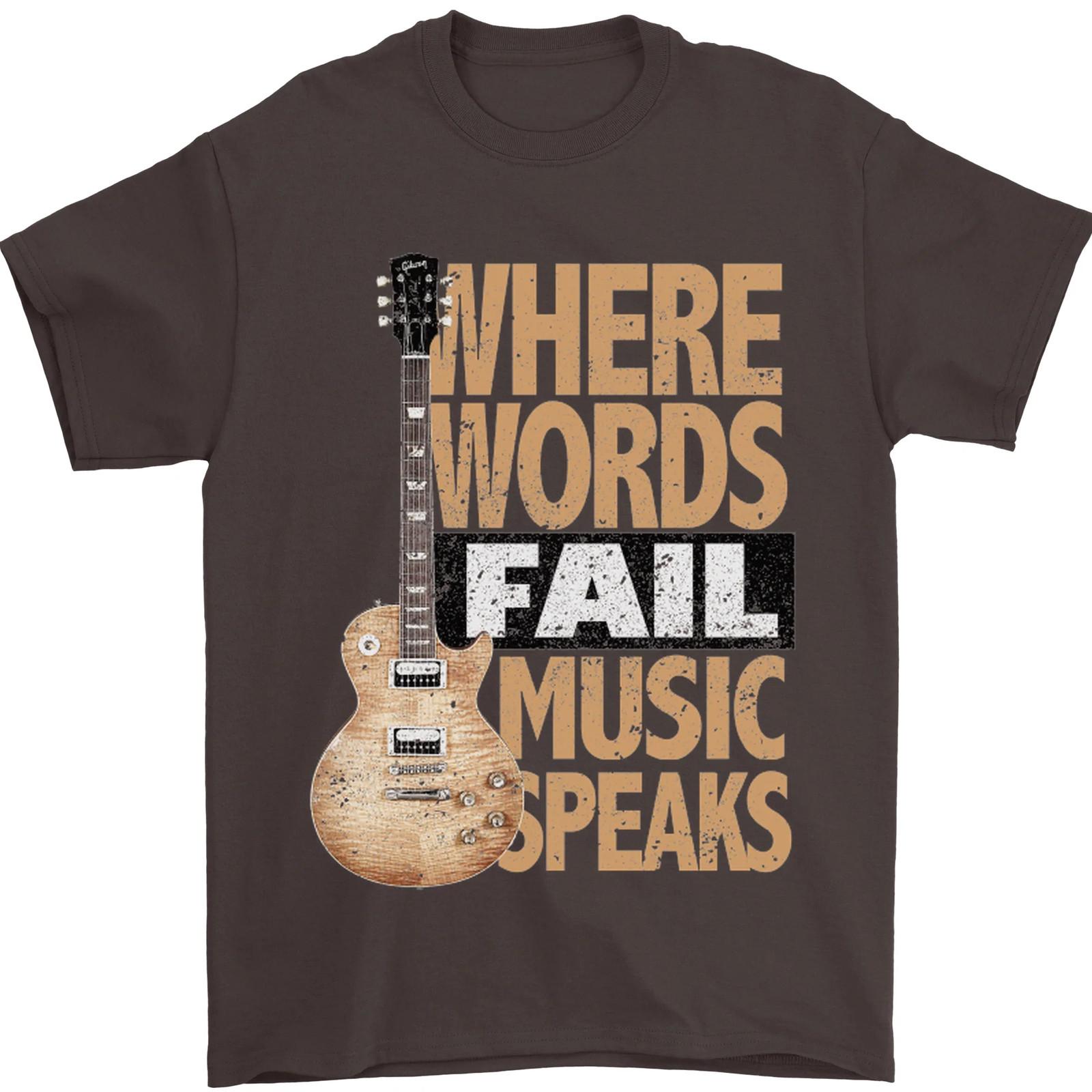 Guitar Words Fail Music Speaks Guitarist Mens T-Shirt 100% Cotton XXXL