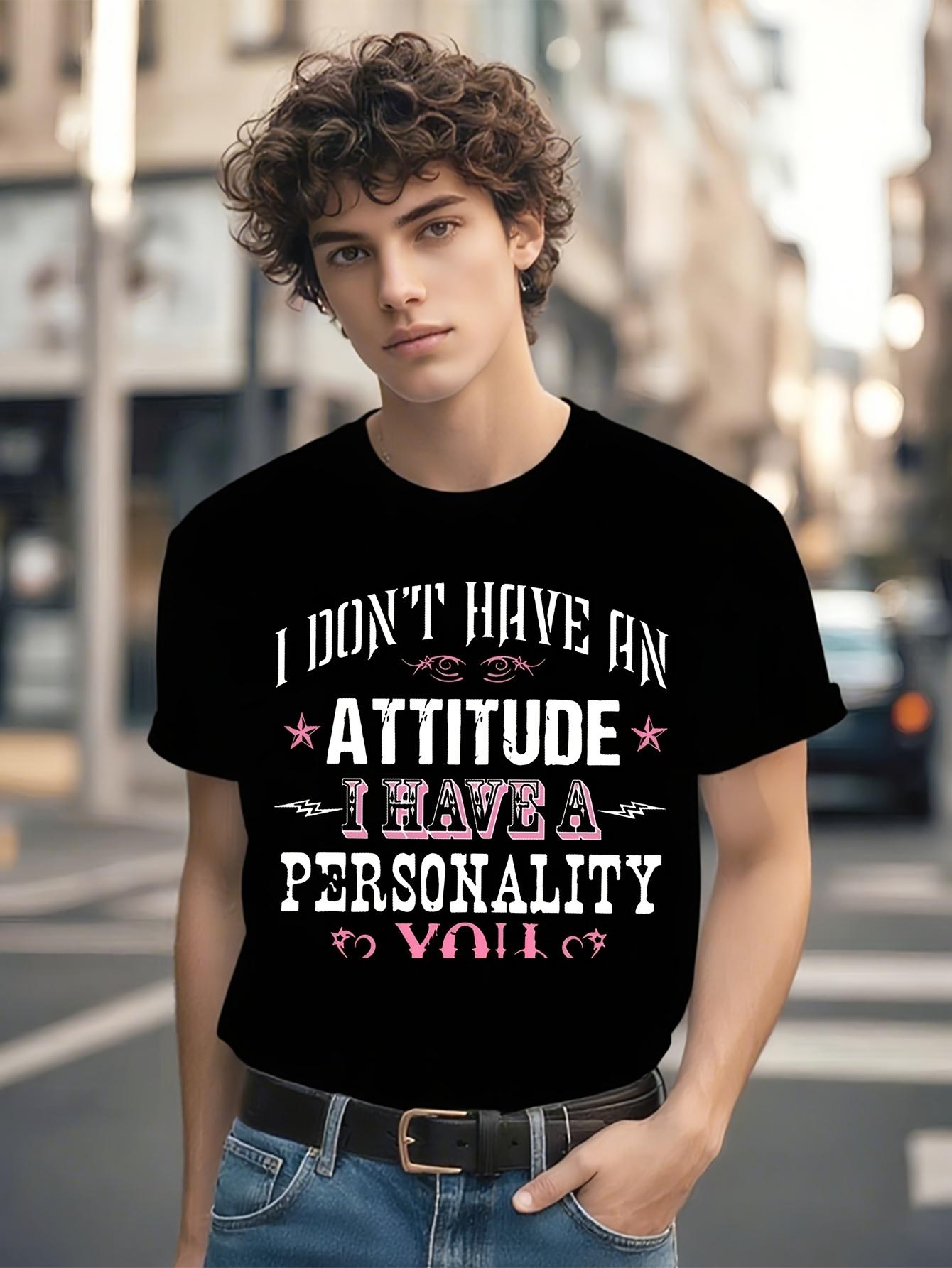 Funny Tshirt Funny Graphic Tshirt - I Dont Have an Attitu... S