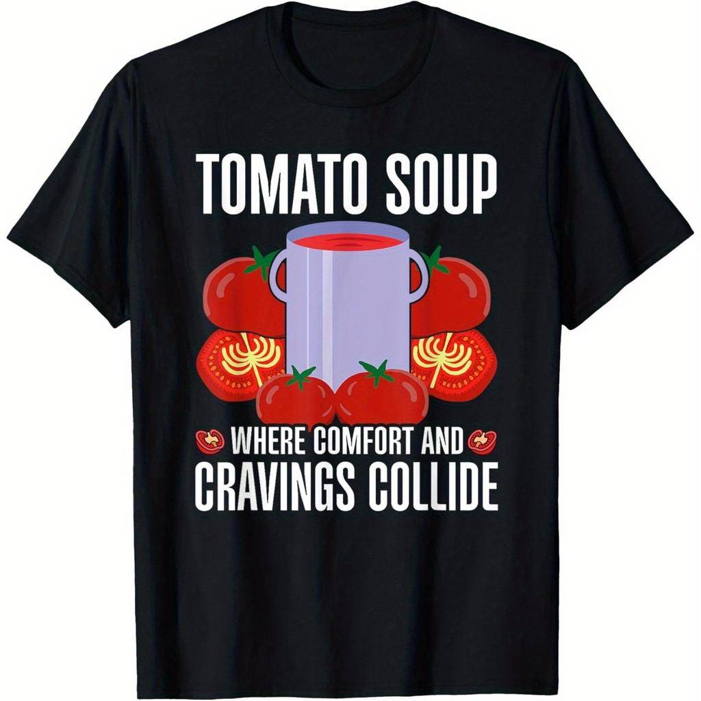 Zuppa di Pomodoro Dove Comfort e Voglie si Scontrano Maglietta Grafica Casual in Cotone Girocollo da Uomo