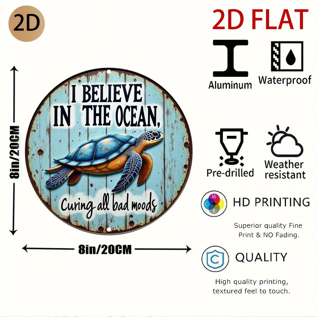 Hisun Tin Sign HD Aluminum Metal Sign I Believe In The Ocean Sea Turtle Round Wall Decor Retro Coastal Marine Animal Quote Design Tin Poster