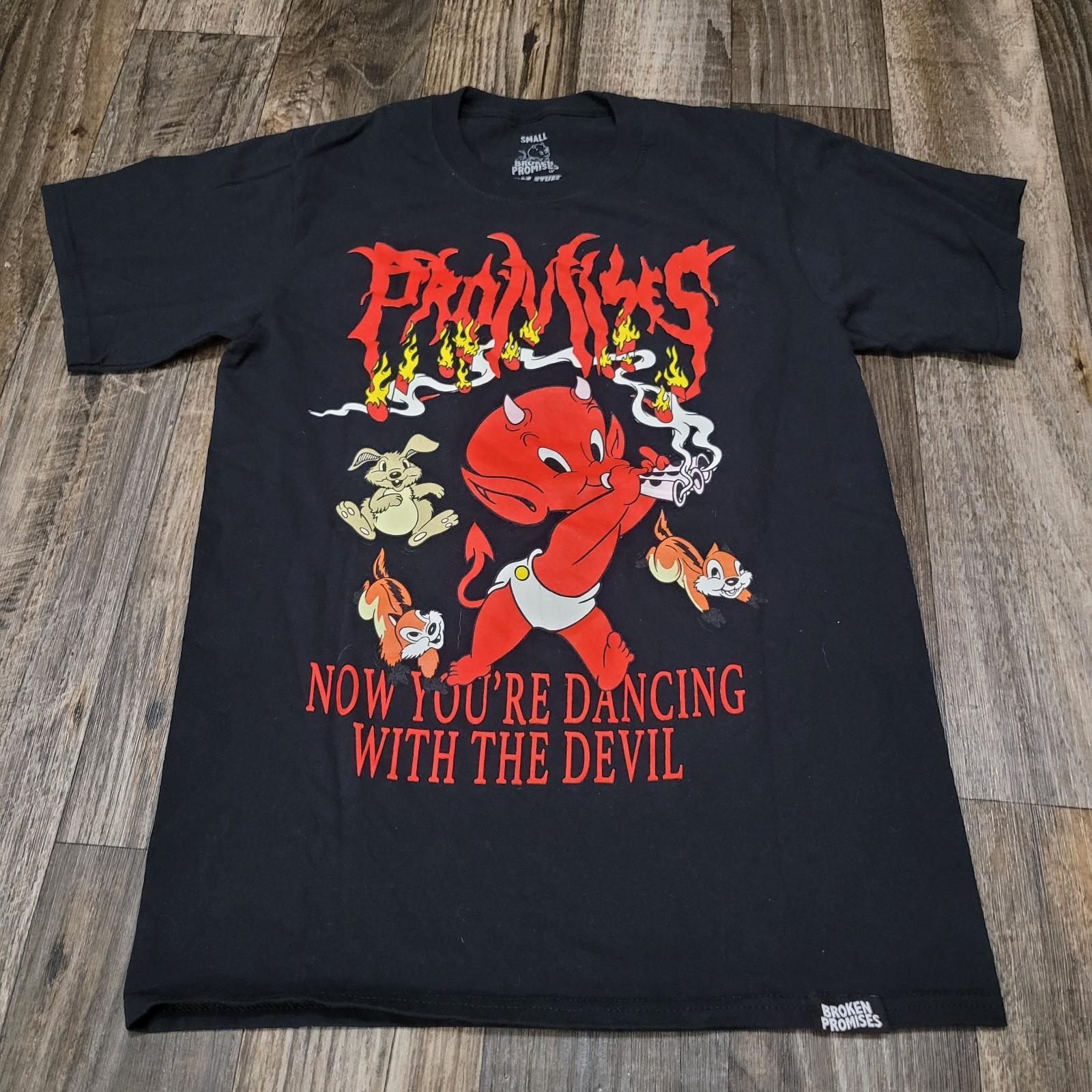 Broken Promises Hot Stuff Devil Dancing With The Devil Black Shirt Size Small Unisex T-Shirt S