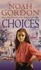 Elecciones de Noah Gordon Libro de Bolsillo 9780751514742