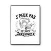Poster I Can't I'm a Gardener I Can't Minimalist | Photo Paper Poster 310 G Pearlescent Finish Size A4 Format