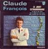 7inch Record CLAUDE FRANOIS  Le Jouet Extraordinaire 437182BE Philips 1966 France Pop Used