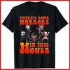 There's Some Horrors In This House Funny Horror Characters Black Cotton T-Shirt Unisex T-Shirt