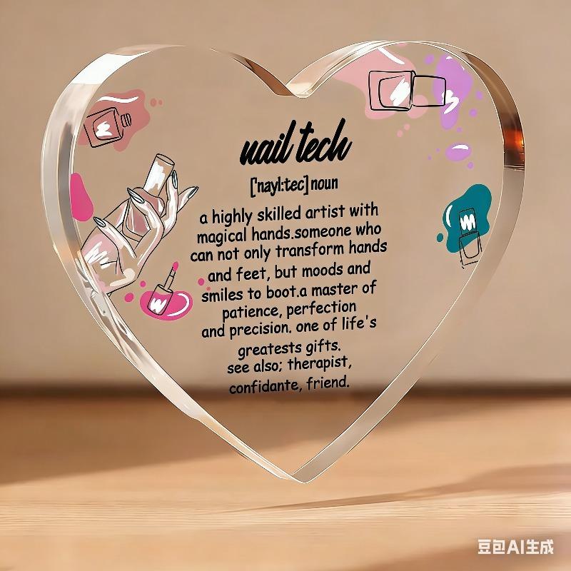 

2D Flat, Acrylic Nail Tech Gift Heart-Shaped Desktop Decoration Plaque, Home Decor Plaque Hanging Wall Art Decorative Garden Decoration for Room Door 10.4*10.9CM