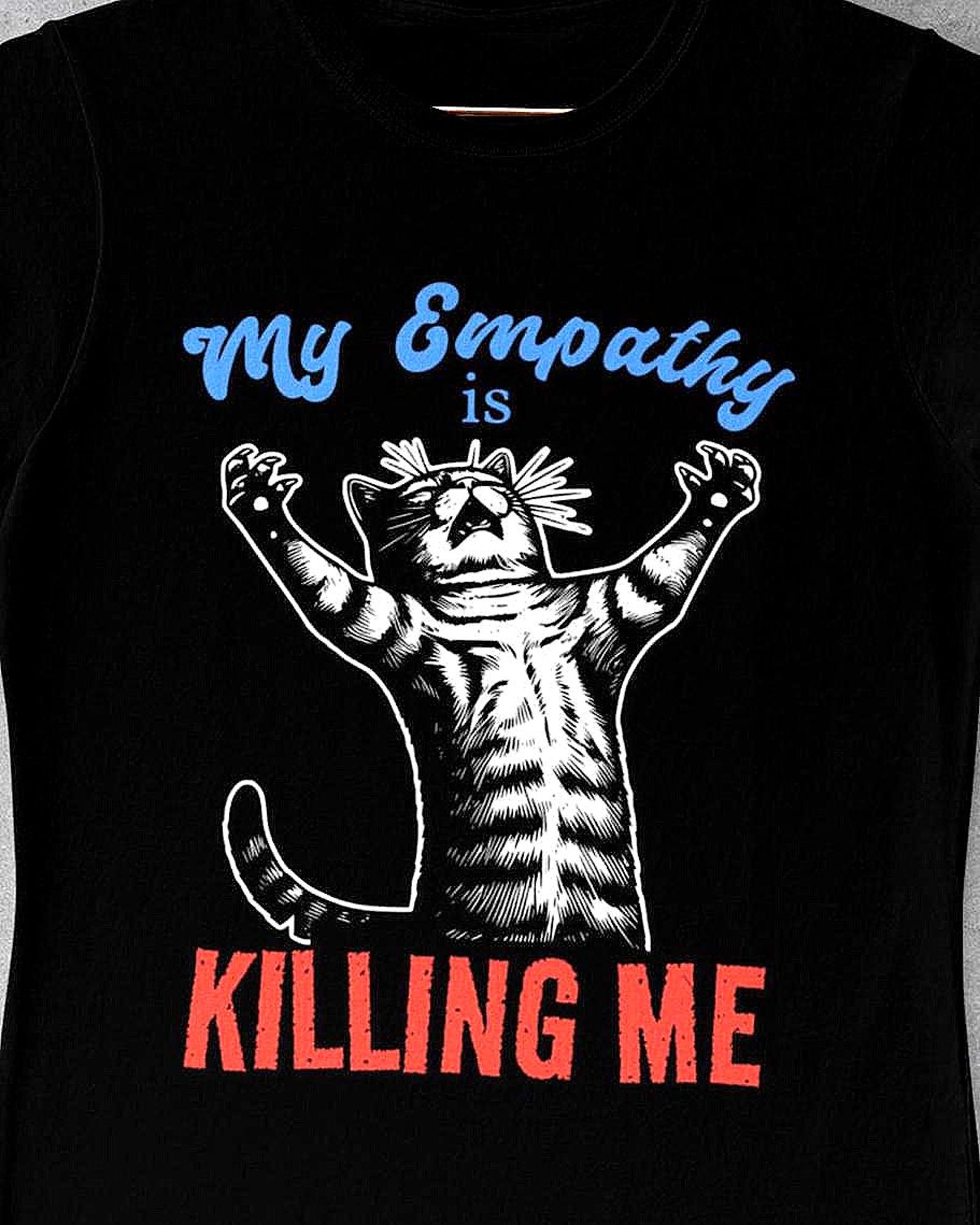 Empathy Is Killing Me Cat T-Shirt Retro Vintage Illustration Gift XL