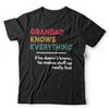 Grandad Tshirt Knows Everything Unisex - Fathers Day, Grandfather, Grampa