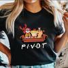 2025 Pivot Shut Up T Shirt Friends Gift Shirts Aesthetic TV Show Tshirt  Friends Themed Tee Pivot Tees Unisex Short Sleeve Tops
