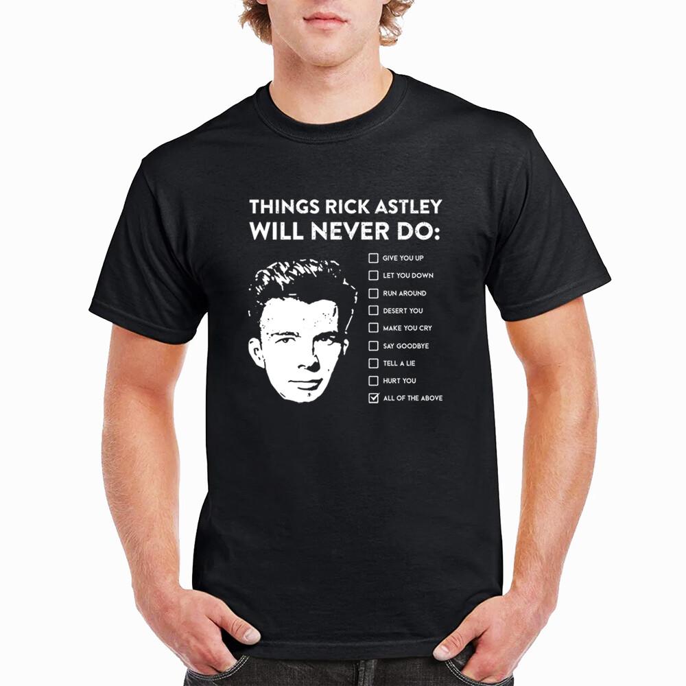 NWT Rick Astley Things Rick Astley W T-Shirt Cotton Crew neck Shirt Size S 5XL Unisex T-Shirt M