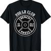 200 Lbs Pound Bench Press Club Gym Weightlifting Powerlift T Shirt