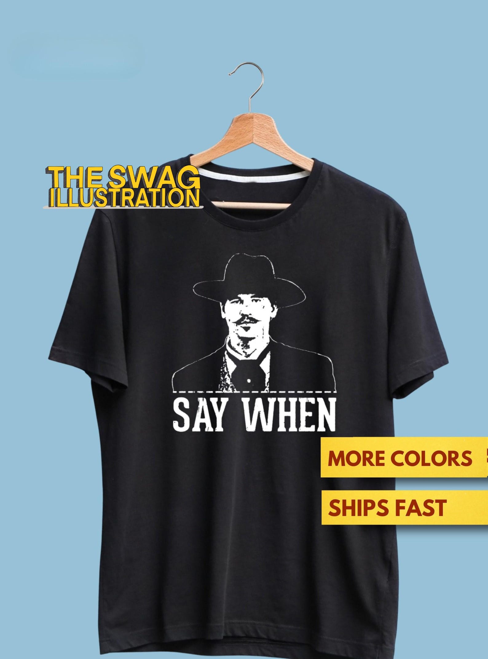 Say When Tombstone T shirt, I m In My Prime Tombstone Doc Holiday T shirt, Doc Holiday Quote Premium T shirt S