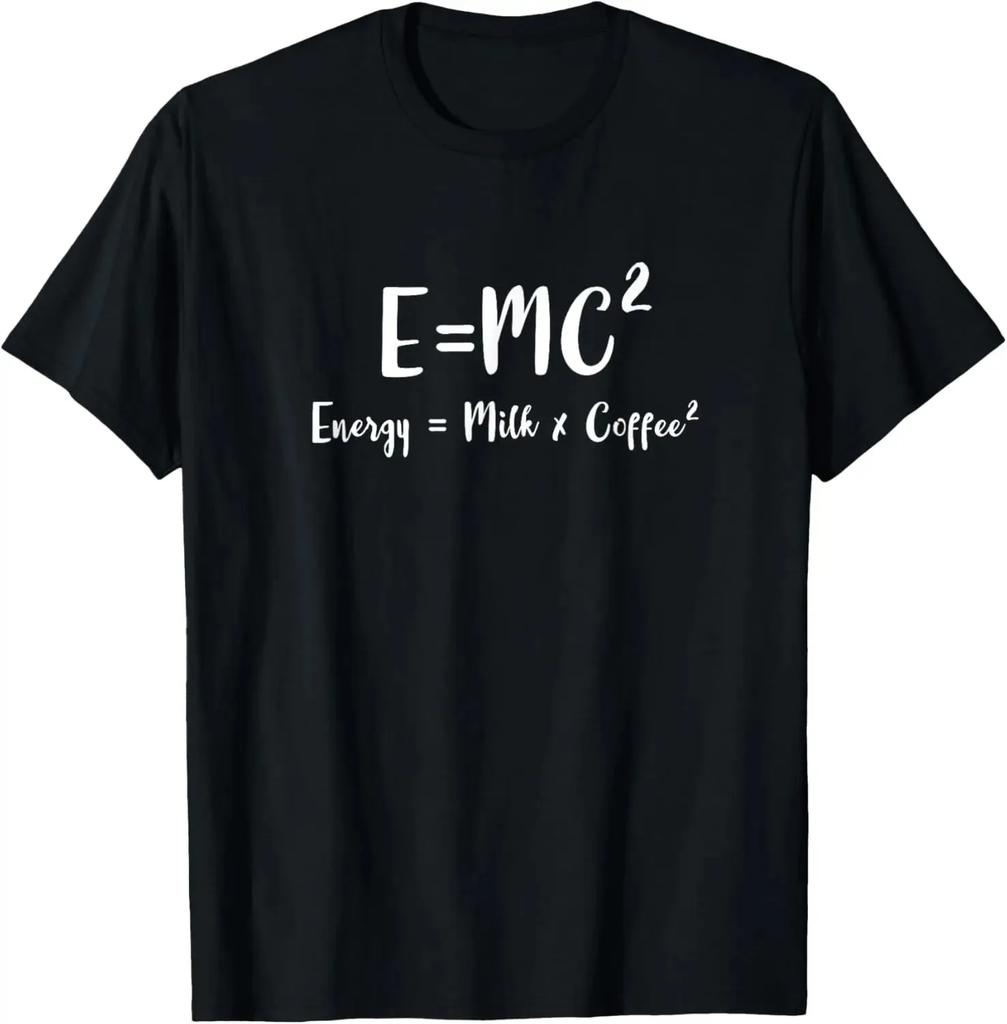 EMC2 Funny Science Coffee Energy Milk Coffee Gift TShirt Printed Graphic T Shirts Graphic T Shirts Camisas Streetwear