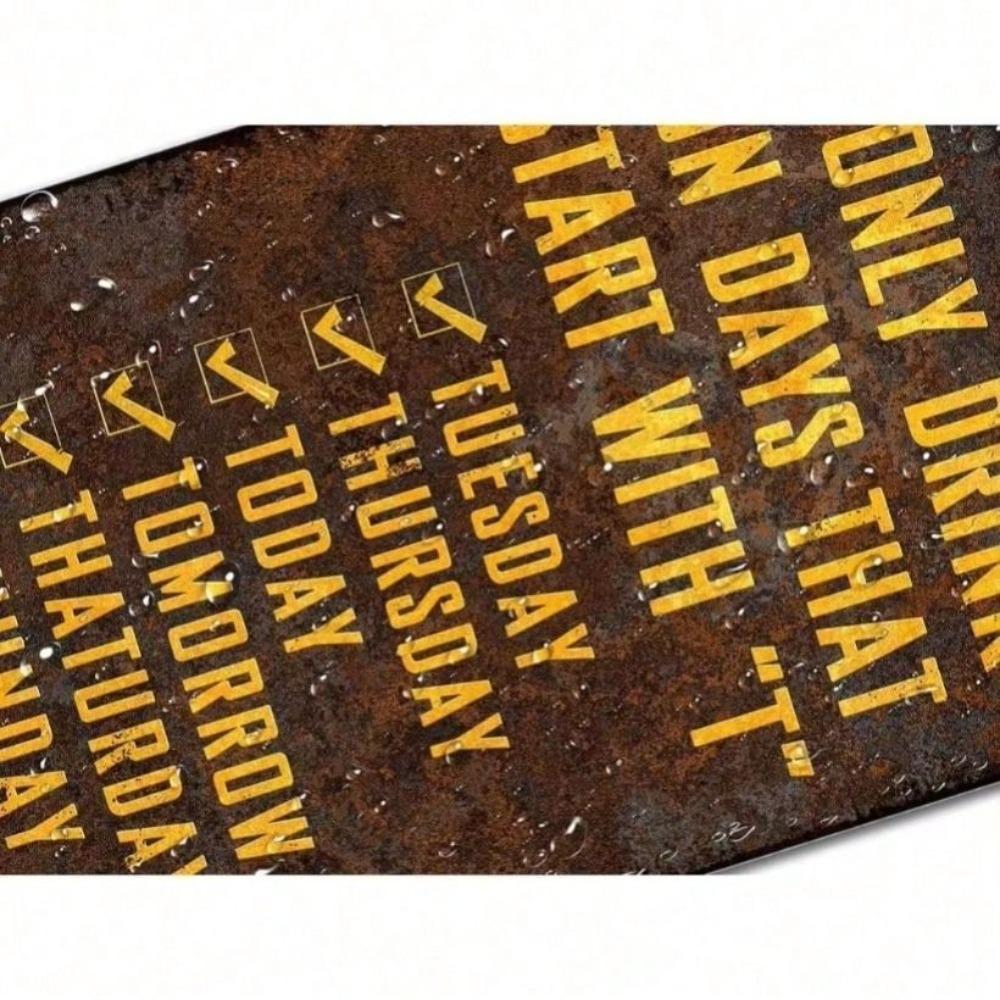 Vintage Metal Poster Funny Bar Sign T Starts Days Only Drink Man Cave Wall Art  Keywords: Metal Sign, Bar Decor, Funny Poster, Man Cave Gift, Wall Art