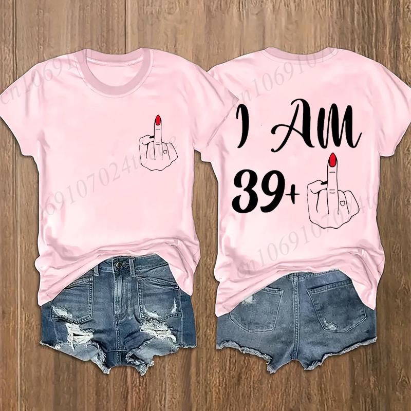 Unisex Streetwear I Am 39 Middle Finger Tshirt 40th Birthday Party Tees Aesthetic Y2K Harajuku Streetwear Unisex Fashion Tshirt
