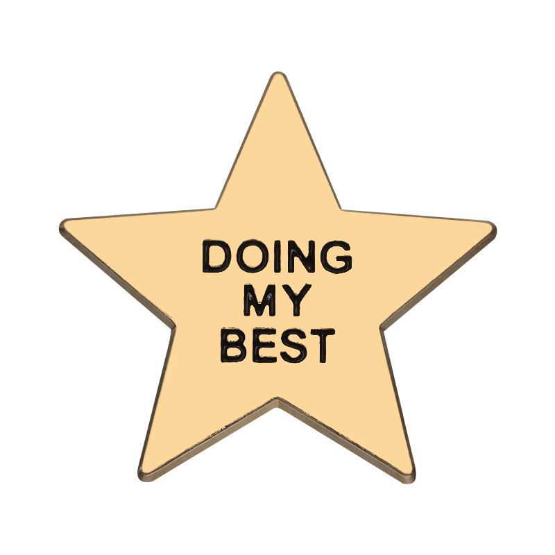 

Doing My Best Enamel Pins Funny Star Irregular Pentagram Your Did It Inspirational Quote Brooches Lapel Badge Jewelry Gifts