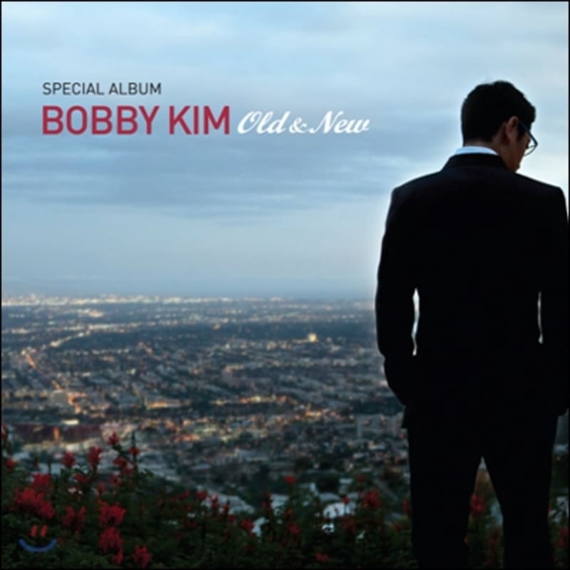 

Bobby Kim - Special Album: Old & New