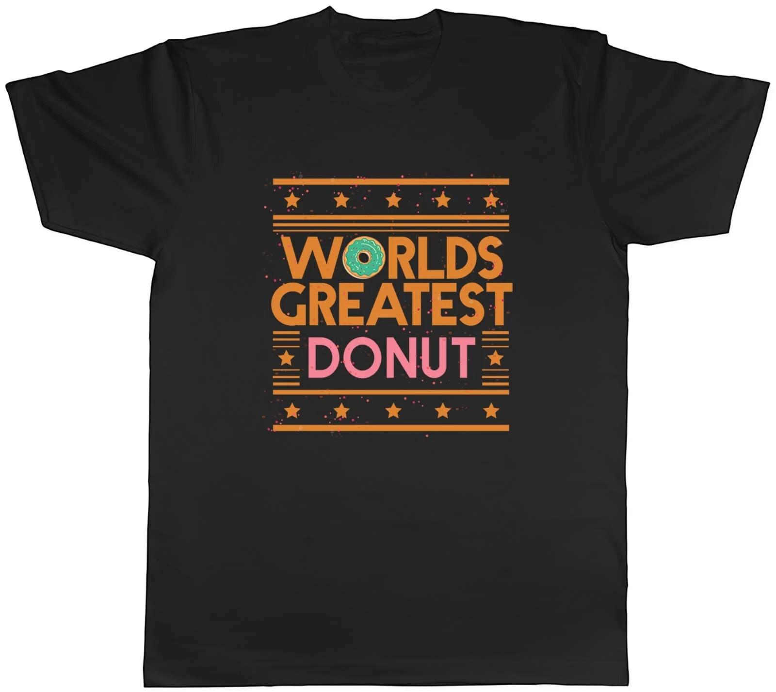 Worlds Greatest Donut Men T-Shirt Glaze Doughnut Sweet Pastry Jam Unisex Tee XXXXL