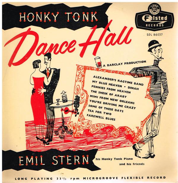 

10inch Record EMIL STERN Honky Tonk Dance Hall SDL86037 Felsted 1956 UK Jazz Used