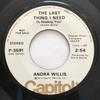 7inch Record ANDRA WILLIS - Last Thing I Need (Is Needing You)  P3591PROMO CAPITOL 1973 US Country/Folk Used