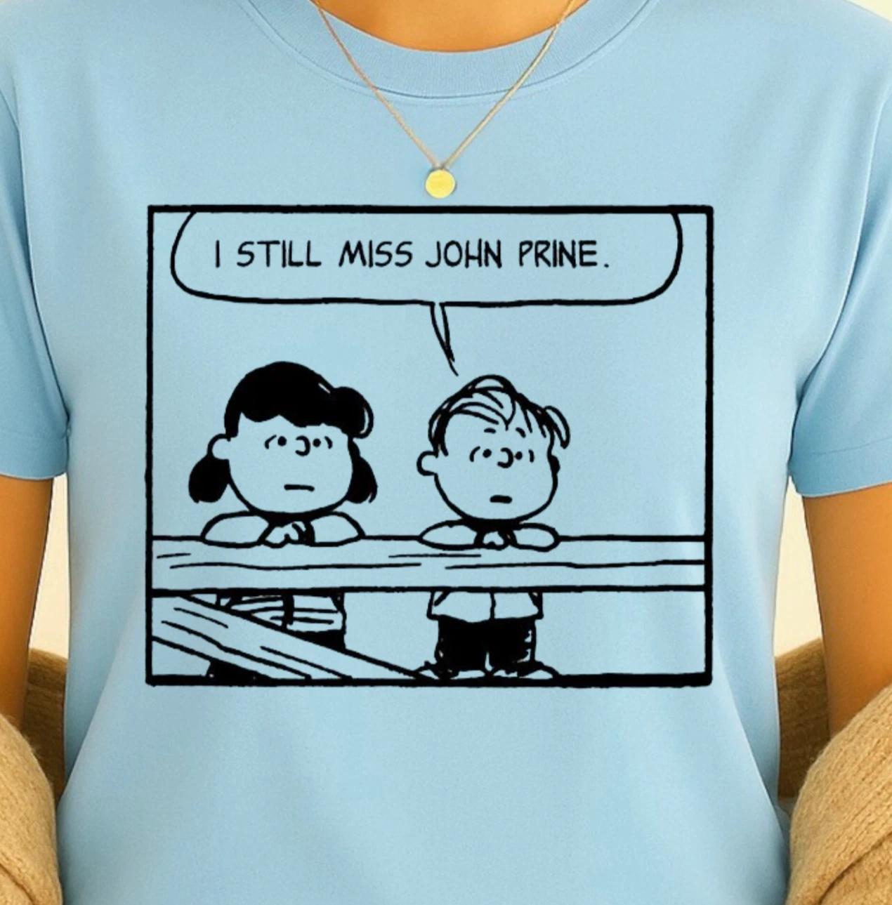 I Still Miss John Prine T-Shirt | Peanuts Style Comic Tee, Music Lover Shirt 2XL