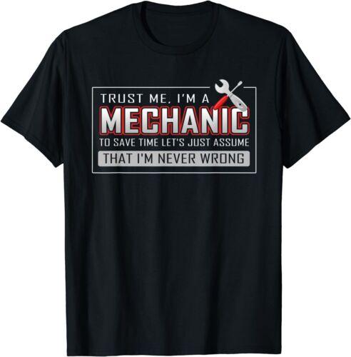 2025 new model Trust Me I m A Mechanic Funny Gift Idea Tee T-Shirt S-3XL S