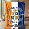 Luton Town Custom Name Text Flannel Blanket Soccer Logo Personalized Fleece Throw Blanket Special Gift For Sofa Bedroom Home