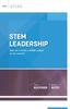 The STEM Leadership : How Do I Create a STEM Culture In My School? Book