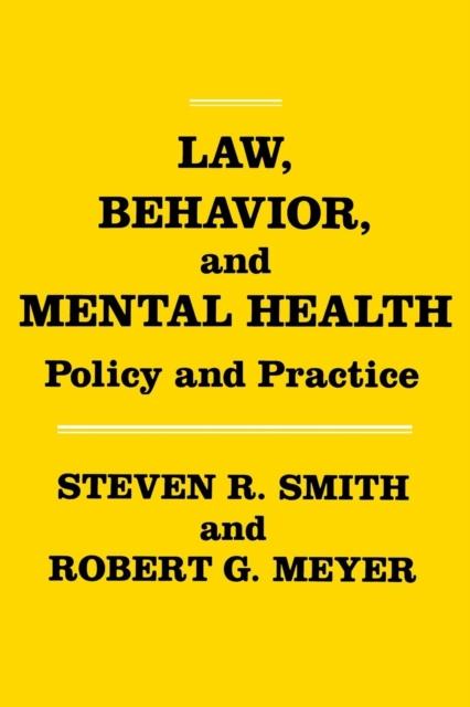 The Law, Behavior, and Mental Health : Policy and Practice Book