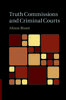 Kniha Truth Commissions And Criminal Courts by Alison Bisset - Paperback