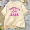 Good Luck Babe Pride T Shirt Midwestern Princess Lesbian Pride Tshirt WOMEN Cotton Short Sleeve Tshirts WOMENs Oversized