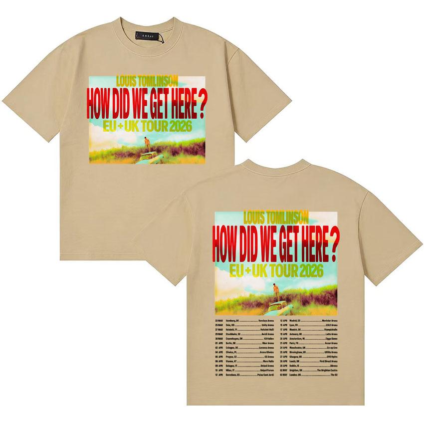 2026 Rapper Louis Tomlinson How Die We Get Here Gothic Comfort Tops Summer Y2K TShirt Oversized Vintage Crewneck Loose Tee Shirt