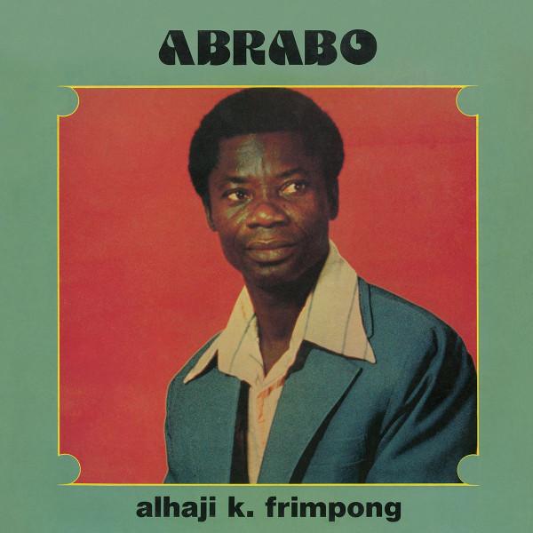 

LP Пластинка АЛЬХАДЖИ К. FRIMPONG Abrabo HC74 Hot Casa Record 2022 Франция World Music